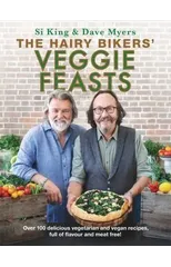 The Hairy Bikers' Veggie Feasts
