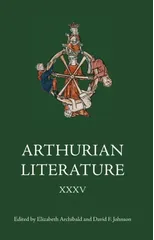 Arthurian Literature XXXV