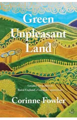 Green Unpleasant Land