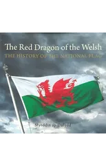 THE RED DRAGON OF THE WELSH