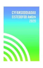 Cyfansoddiadau Eisteddfod Amgen 2020