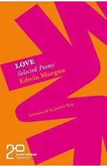 The Edwin Morgan Twenties