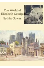 The World of Elizabeth Goudge