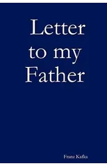 Letter to my Father