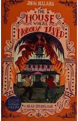 The House Where Nobody Lived -The House With a Clock in Its Walls 11