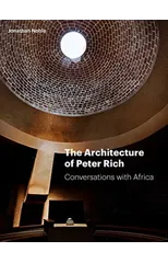 The Architecture of Peter Rich