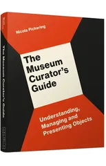 The Museum Curator’s Guide