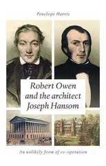 Robert Owen and the Architect Joseph Hansom