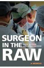 Surgeon in the Raw
