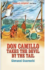 Don Camillo Takes The Devil By The Tail