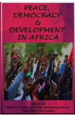 Peace, Democracy and Development in Africa