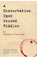 A Dissertation Upon Second Fiddles