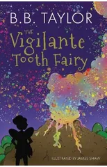 The Vigilante Tooth-Fairy