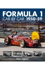 Formula 1 Car by Car 1950-59