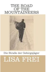 The Road of the Mountaineers