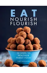 Eat Nourish Flourish