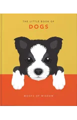 The Little Book of Dogs