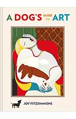 A Dog's Guide to Art