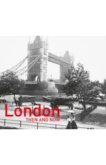 London Then and Now®