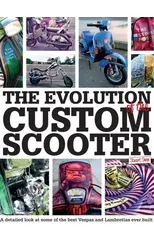 The Evolution of the Custom Scooter