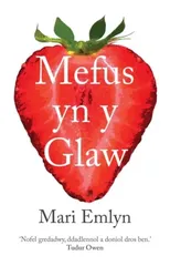 Mefus yn y Glaw