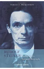 Rudolf Steiner, Fragment of a Spiritual Biography