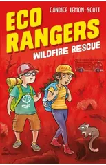Eco Rangers Wildfire Rescue