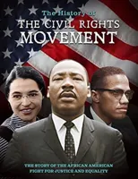 The History of the Civil Rights Movement