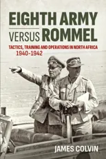 Eighth Army Versus Rommel