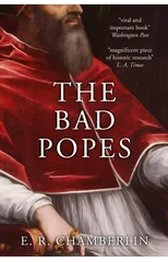 The Bad Popes