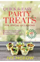 Quick and Easy Party Treats