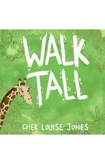 Walk Tall