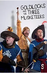 Goldilocks and the Three Musketeers