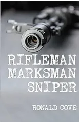 Rifleman, Marksman, Sniper