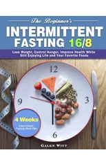 The Beginner's Intermittent Fasting 16/8