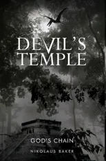 DEVIL's TEMPLE (First - The Sequel to Genesis in the God's Chain Series)
