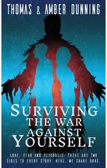 Surviving The War Against Yourself