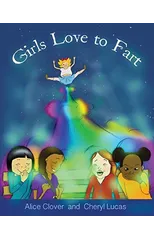 Girls Love to Fart