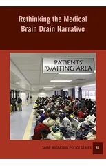 Rethinking the Medical Brain Drain Narrative