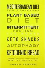 Mediterranean Diet for Beginners, Plant Based Diet, Intermittent Fasting for Women, Keto Snacks, Autophagy, Ketogenic Bread