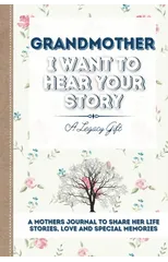 Grandmother, I Want To Hear Your Story
