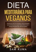 Dieta Mediterranea Para Veganos