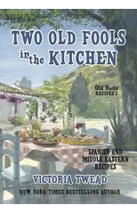 Two Old Fools in the Kitchen