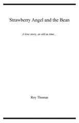 Strawberry Angel and the Bean