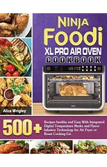 Ninja Foodi XL Pro Air Oven Cookbook