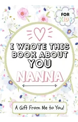 I Wrote This Book About You Nanna