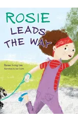 Rosie Leads the Way