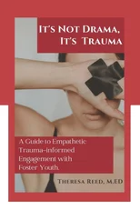 It's Not Drama, It's Trauma
