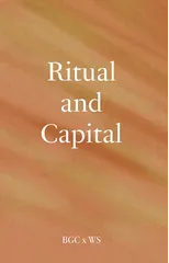 Ritual and Capital