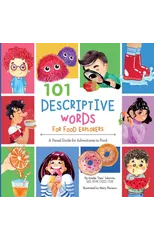 101 Descriptive Words for Food Explorers